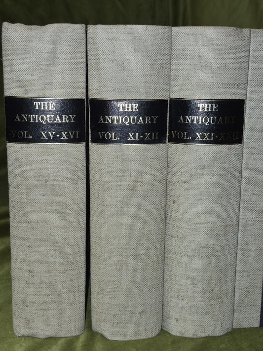 3 Bound Volumes of The Antiquary A Magazine: 1887, 1885, 1890 Elliot Stock1