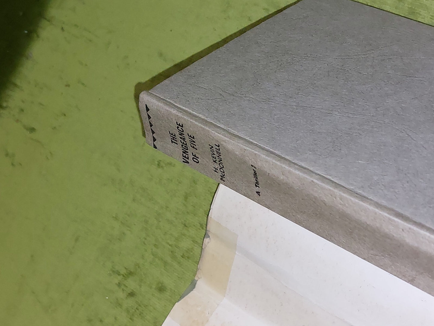 The Vengeance of Five By H. Kevin McDonnell [ Modern Publishing Campany ] HB/DJ6