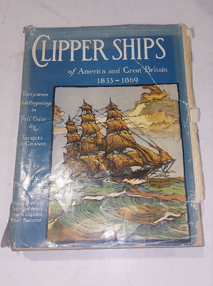 Clipper Ships of America and Great Britain 1833-1869 Jacques La Grange Helen La0