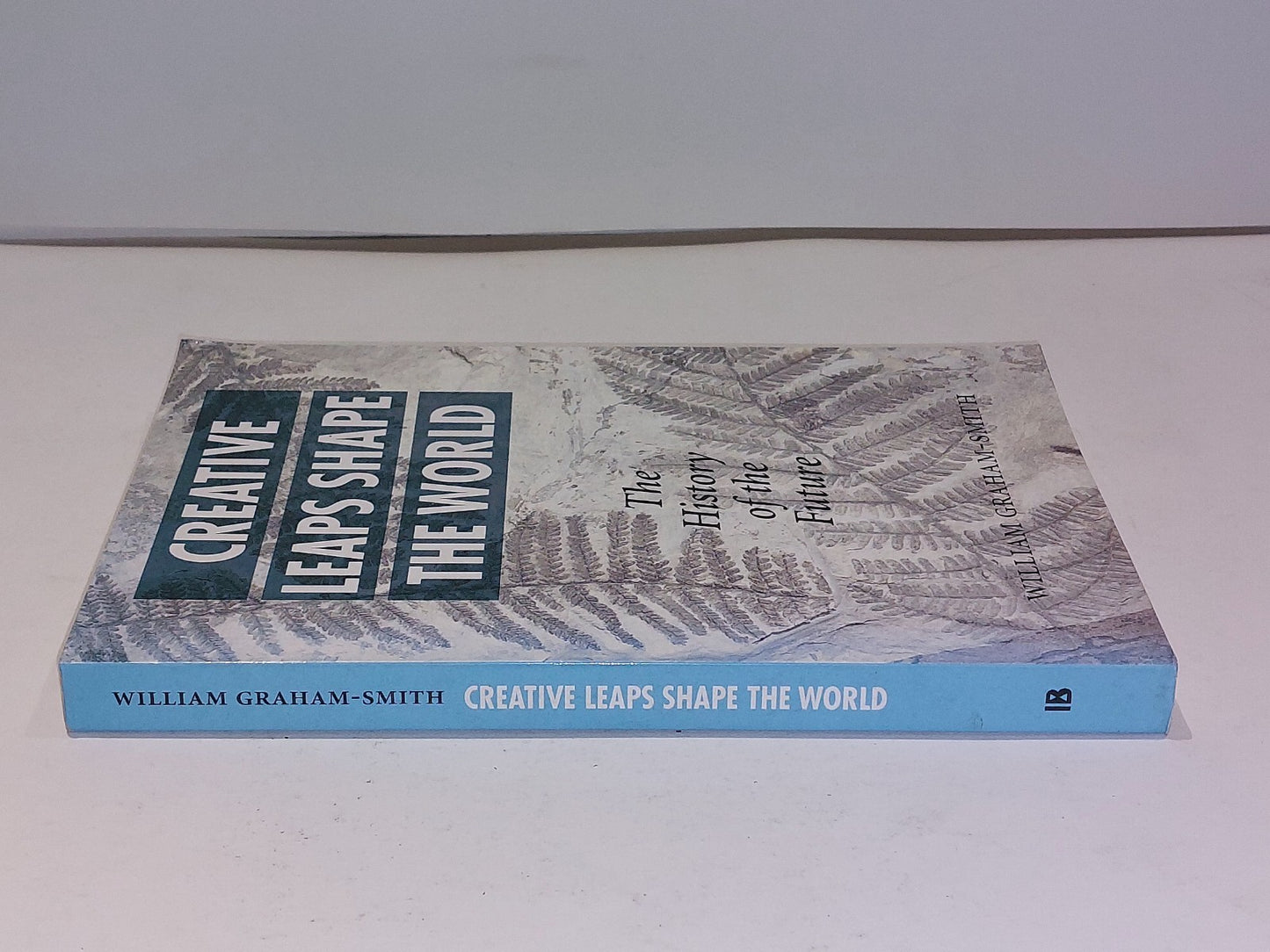 Creative Leaps Shape The World - William Graham-Smith (1997) Pb Book1