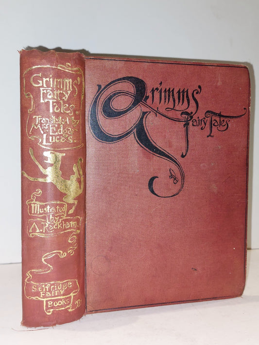 Fairy Tales Of The Brothers Grimm Edgar Lucas 1911 Illustrated By Arthur Rackham0