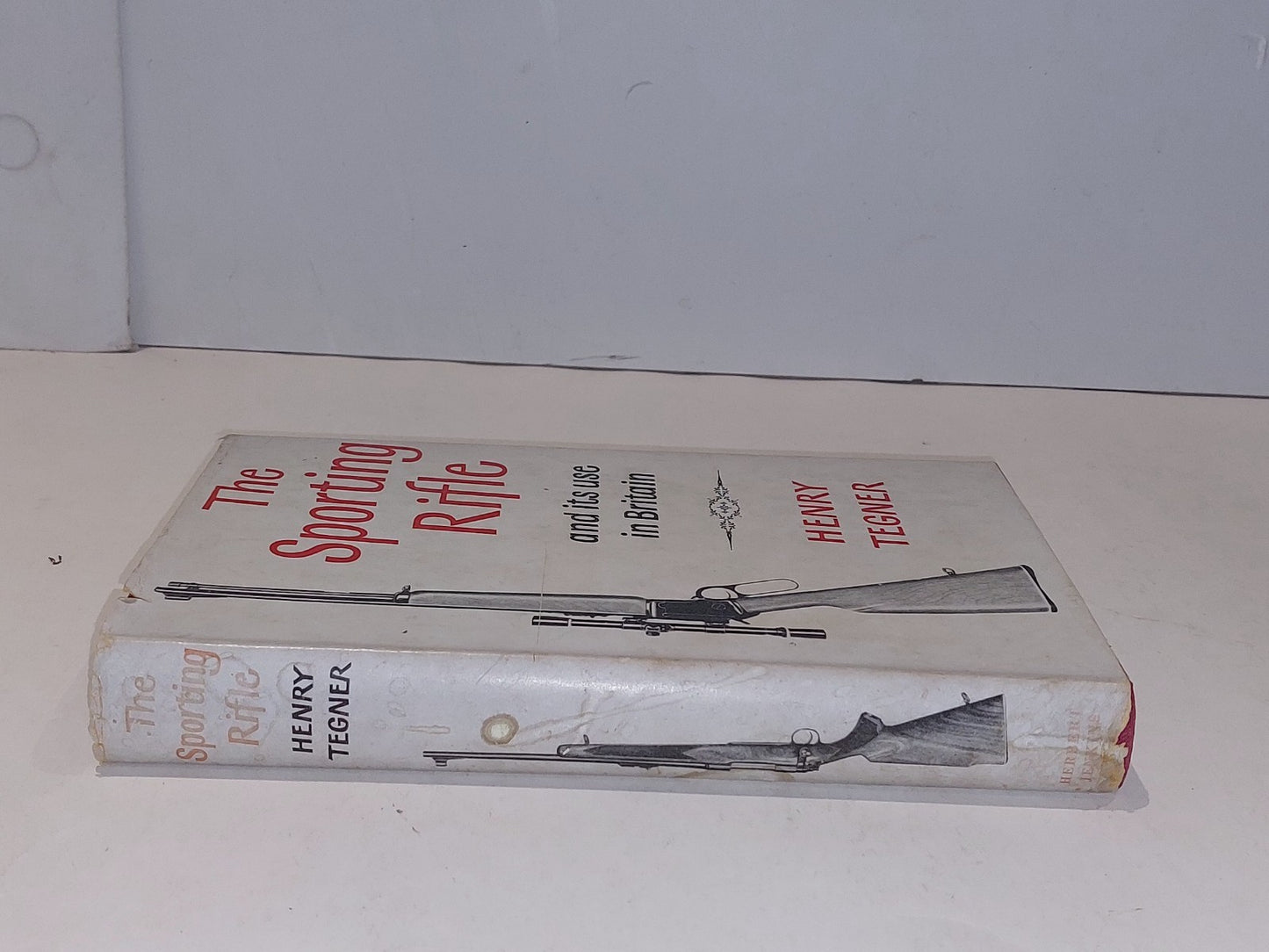 The Sporting Rifle & its Use in Britain (1962) Henry Tegner 1st Ed Hb Book1
