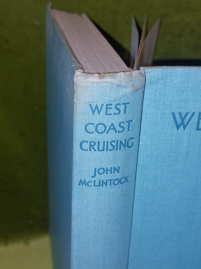 West Coast Cruising John McLintock (1938) 1st Edition HB DJ6