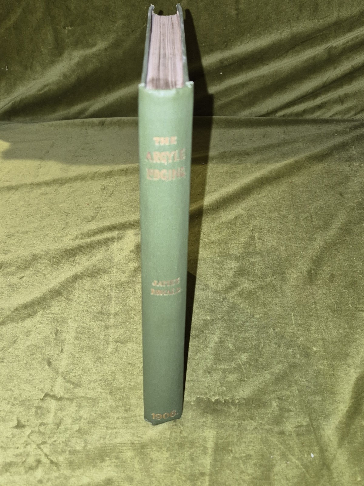 The Story of the Argyle Lodging by James Ronald, uncut pages, 19061