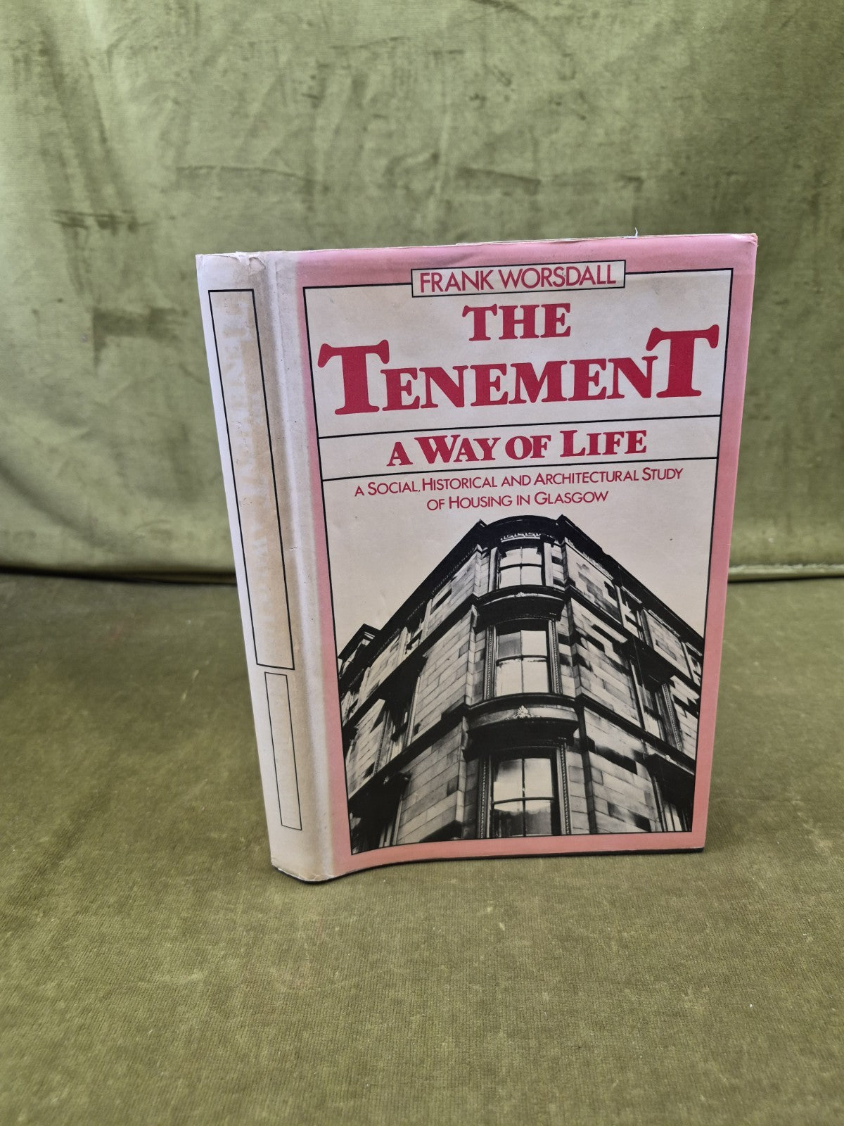 The Tenement : A Way of Life -  Frank Worsdall 1979 Chambers 1st HB DJ0