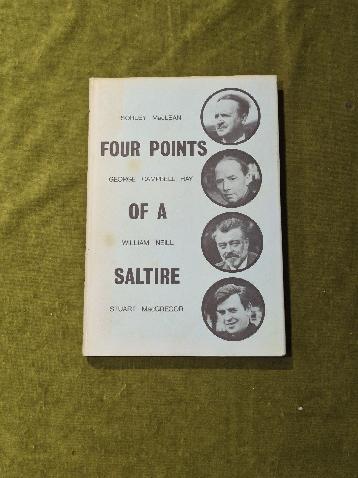 Four Points of a Saltire The Poetry of MacLean, Hay, Neill, MacGregor HC DJ0