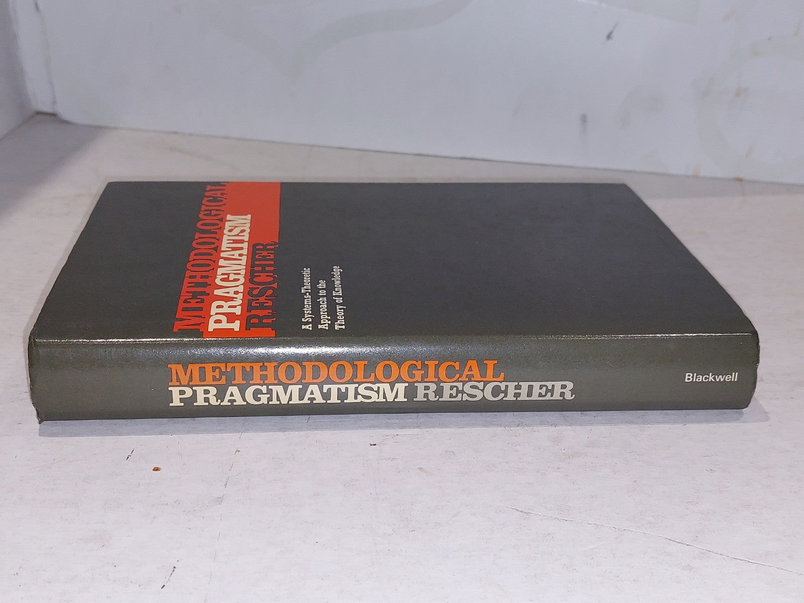 Methodological Pragmatism By Nicholas Rescher (1977) Hb Book1