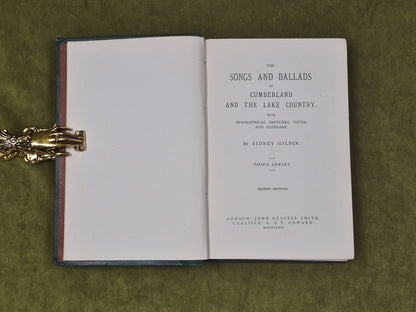 Songs & Ballads of Cumberland and the Lake Country 2nd & 3rd Series 1874 2nd ed4