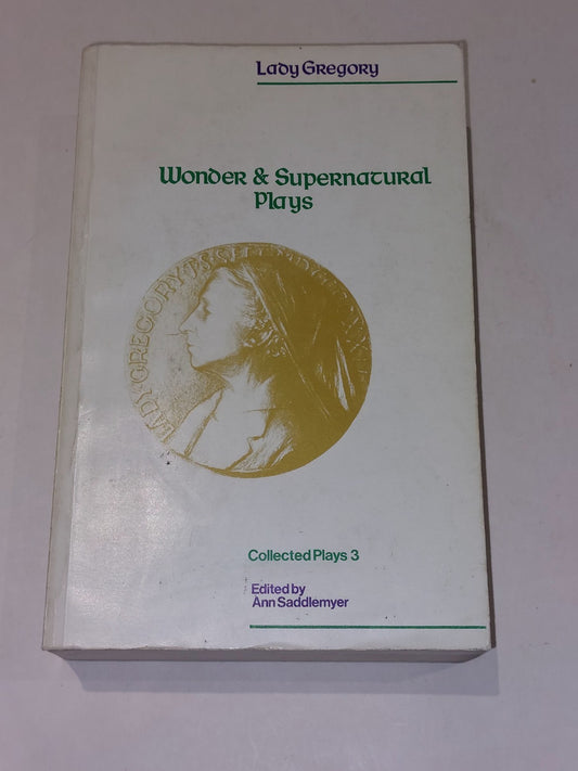 Wonder & Supernatural Plays Of Lady Gregory (1979) Pb Book0