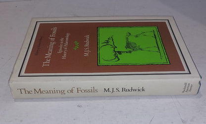 meaning of fossils: Episodes in the history of palaeontology, Rudwick (1972) Hb 1