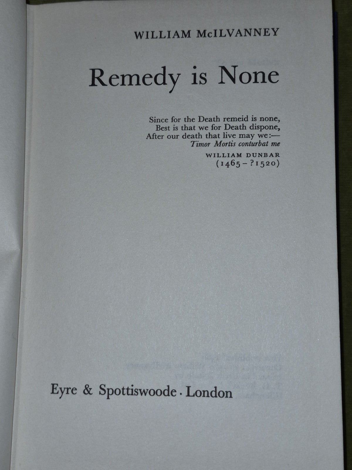 Remedy is None William McIlvanney 1966 First Edition5