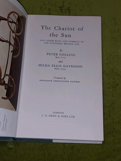 Chariot of the Sun : & Other Rites & Symbols.. P Gelling & H Davidson 1969 Hb 4