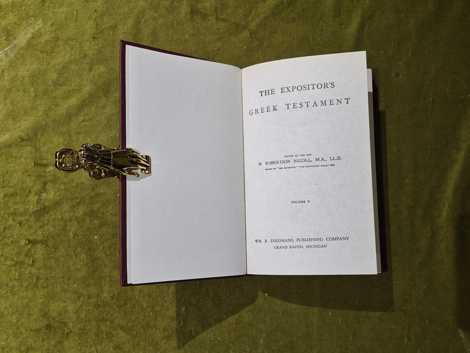 The Expositor's Greek Testament Volume V - W Robertson Nicoll - Eerdman's 19902