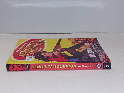 The Complete Adventures Of Senorita Scorpion [Volume 1 & 2] By Jr Les Savage Pb2