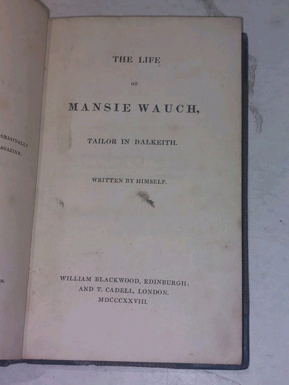 The Life Of Mansie Wauch Tailor Of Dalkeith (1828) 1st Ed Hb Book3