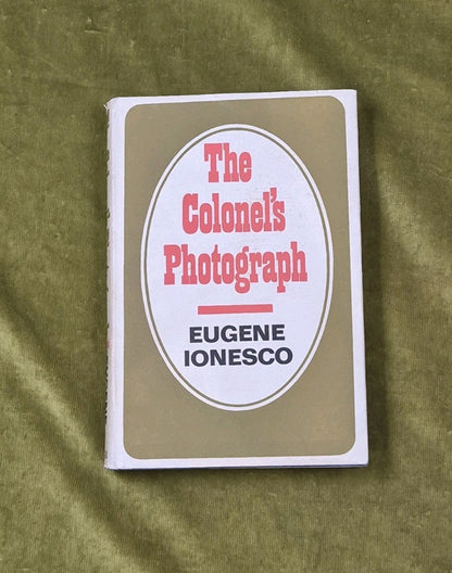 The Colonel's Photograph, - Eugene Ionesco , Faber 1967 1st HB DJ Ex Library0