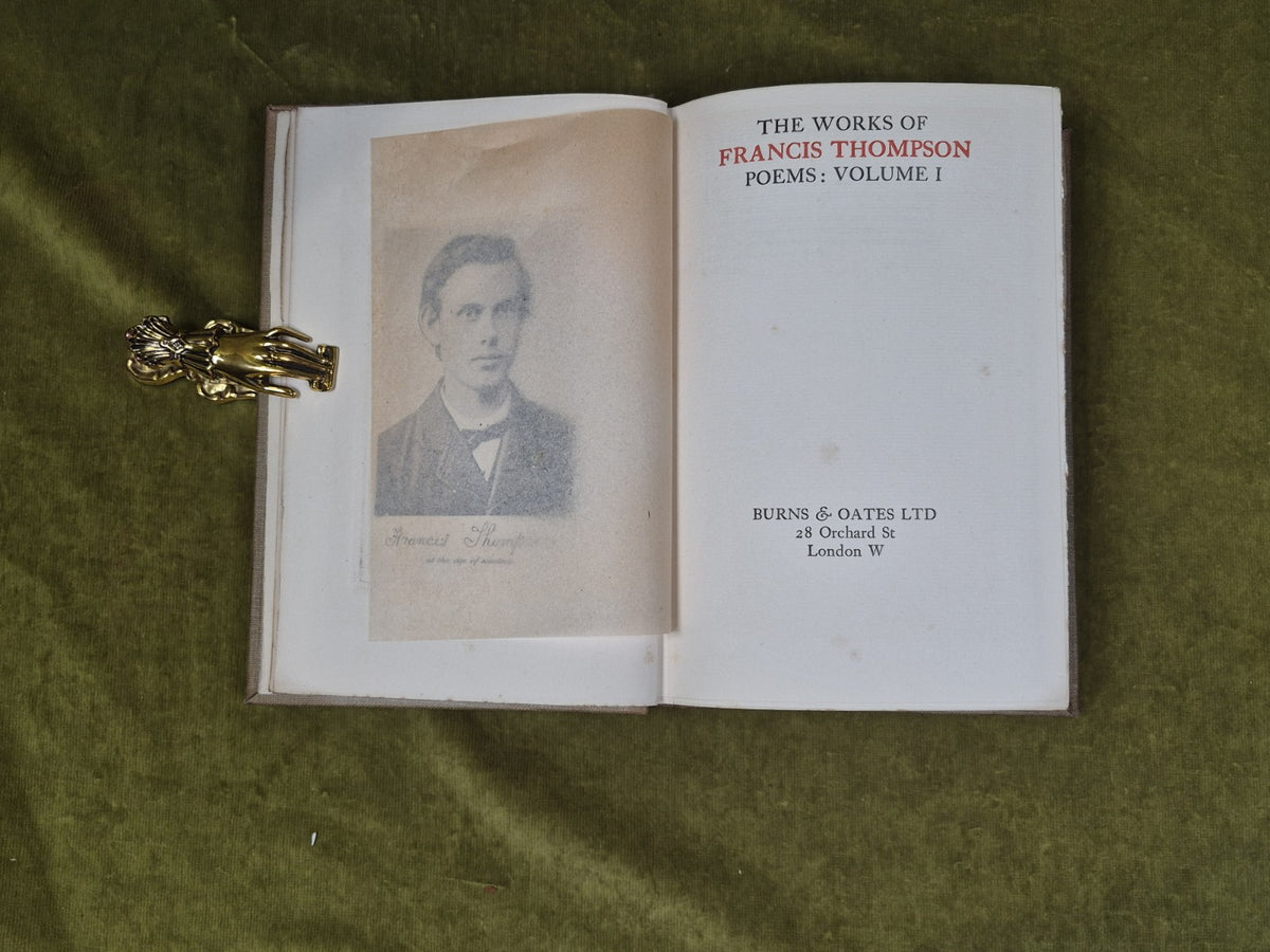 The Works of Francis Thompson : Poems Vols 1 & 2 : Burns & Oates4