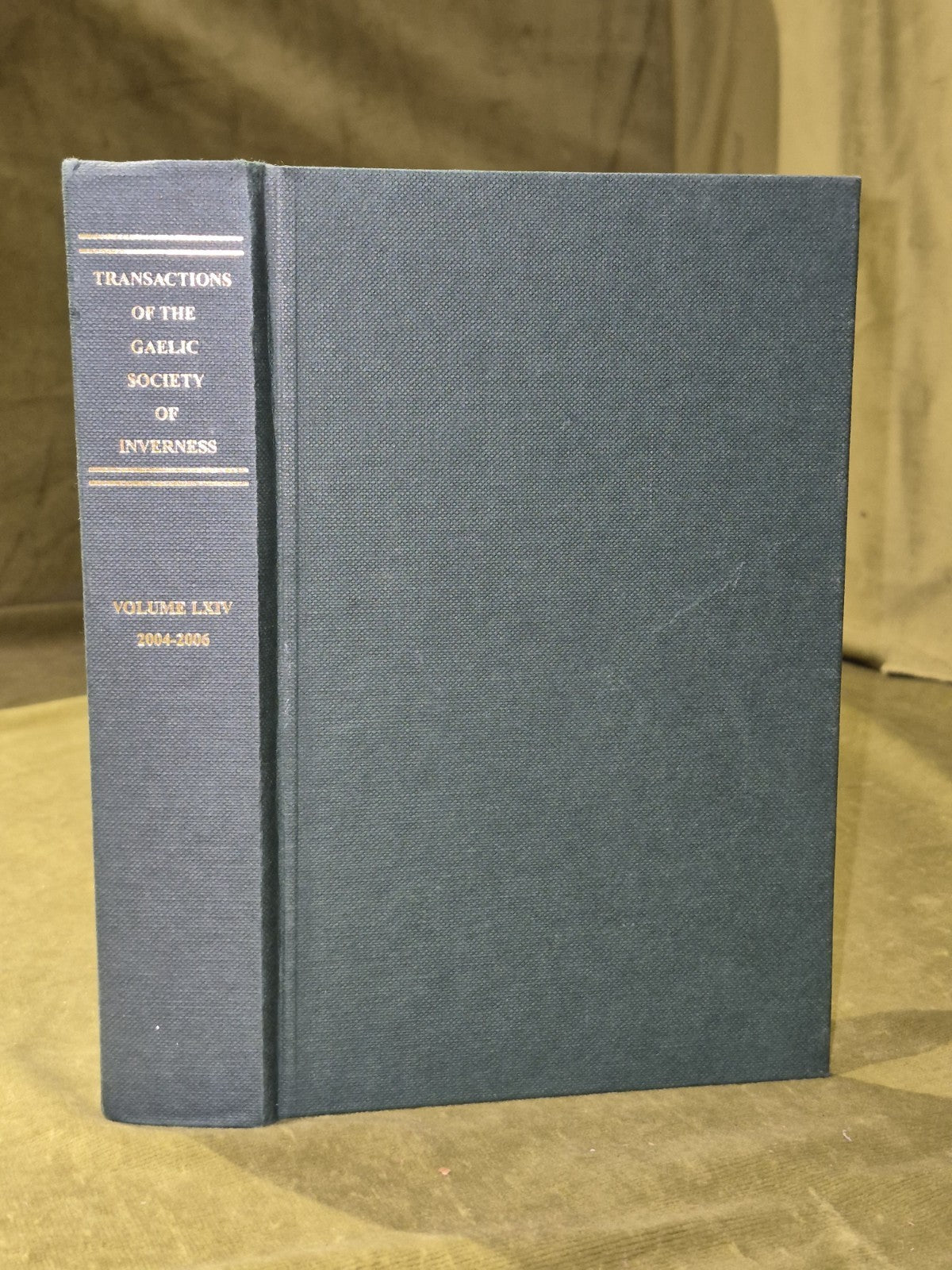 Transactions of the Gaelic Society of Inverness Vol. LXIV 2004 - 2006 ( 64 )0