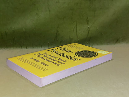 Ultra Psychonics : Limitless Power of PsychoAtomic Energy  Walter Delaney 19766