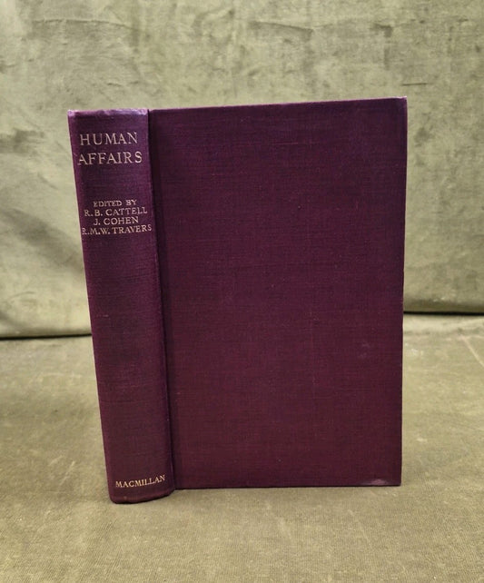 Human Affairs R B Cattell , J Cohen , R M W Travers , Macmillan 19370