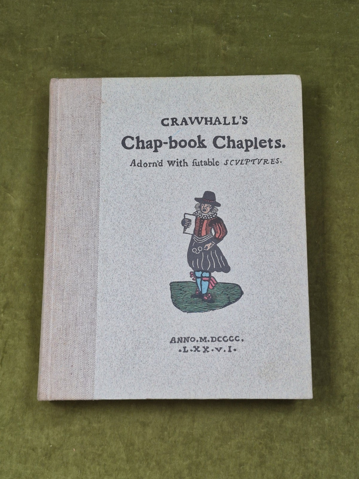 Crawhall's Chap-Book Chaplets 1976 Hardcover Scolar Press Facsimile Rare Book0