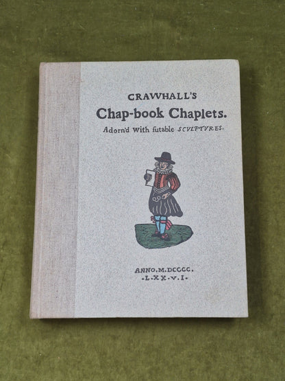Crawhall's Chap-Book Chaplets 1976 Hardcover Scolar Press Facsimile Rare Book0