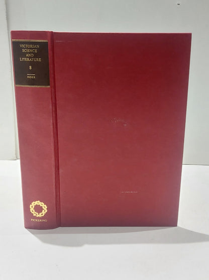 Victorian Science and Literature [Volumes 1-8] Complete Set (2012) Hb Books6