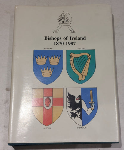 Bishops of Ireland 18701987 by Bernard J Canning 1st Ed HB DJ signed By Author0