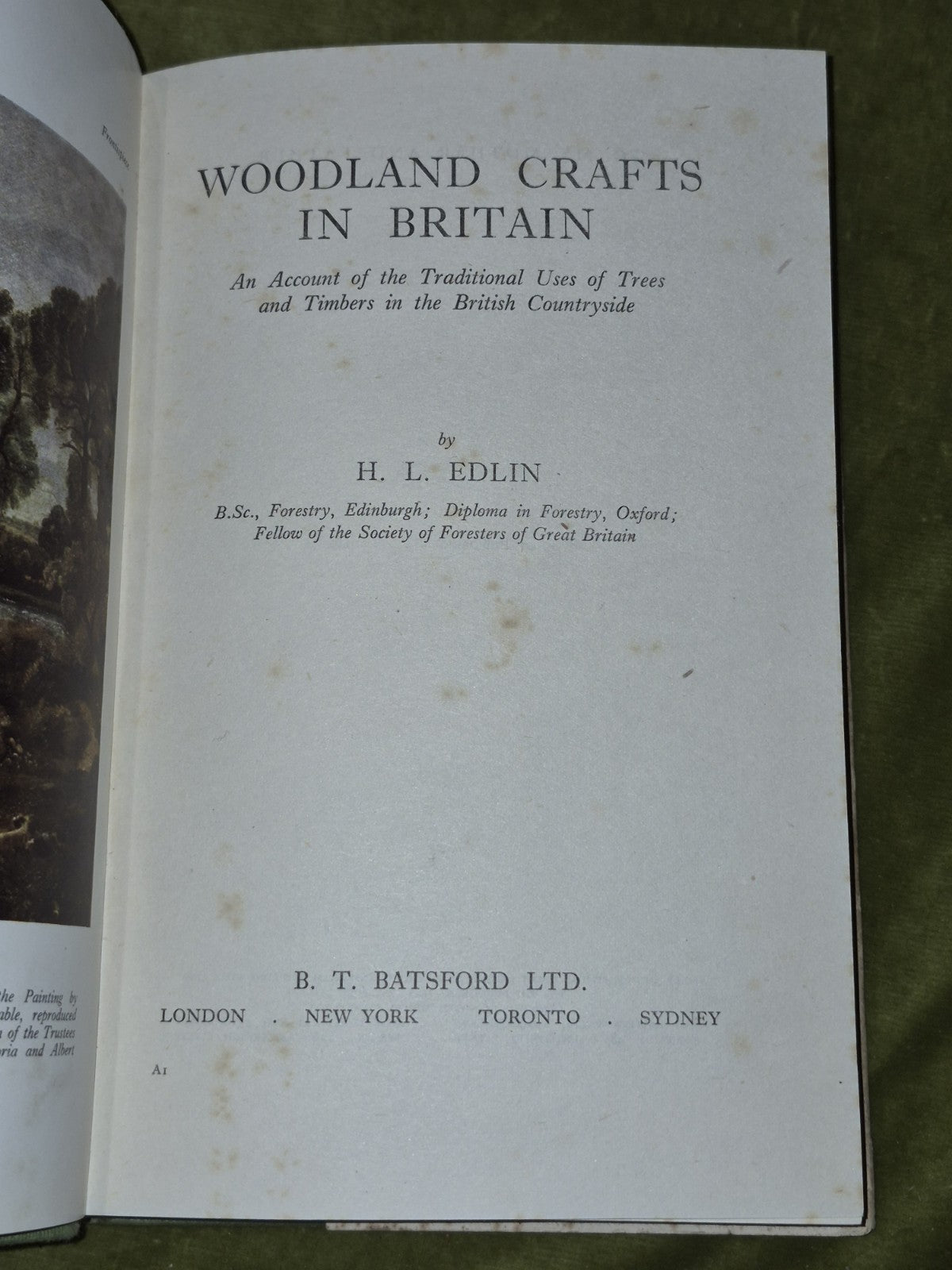 Woodland crafts in Britain (1st ed), H.L. Edlin, B T Batsford Ltd4
