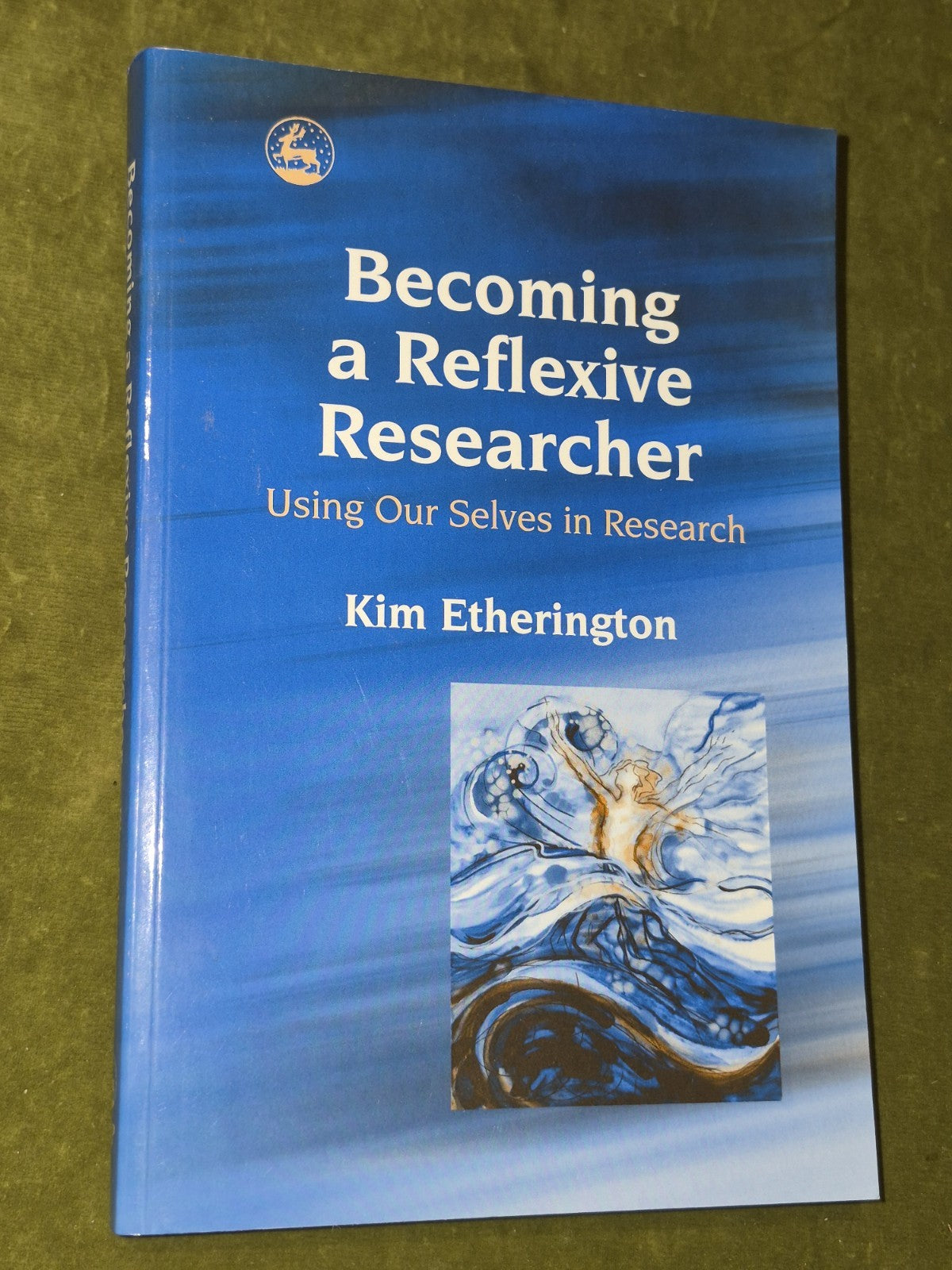 Becoming a Reflexive Researcher Kim Etherington0