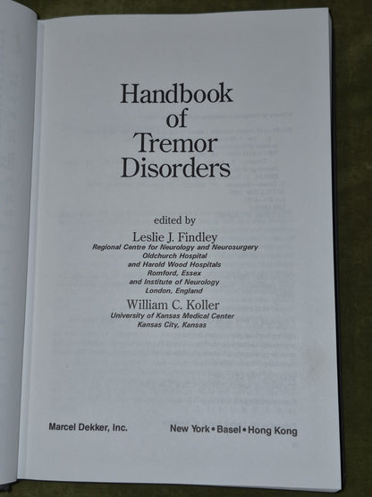 Handbook of Tremor Disorders Leslie J Findler William C Koller Dekker3