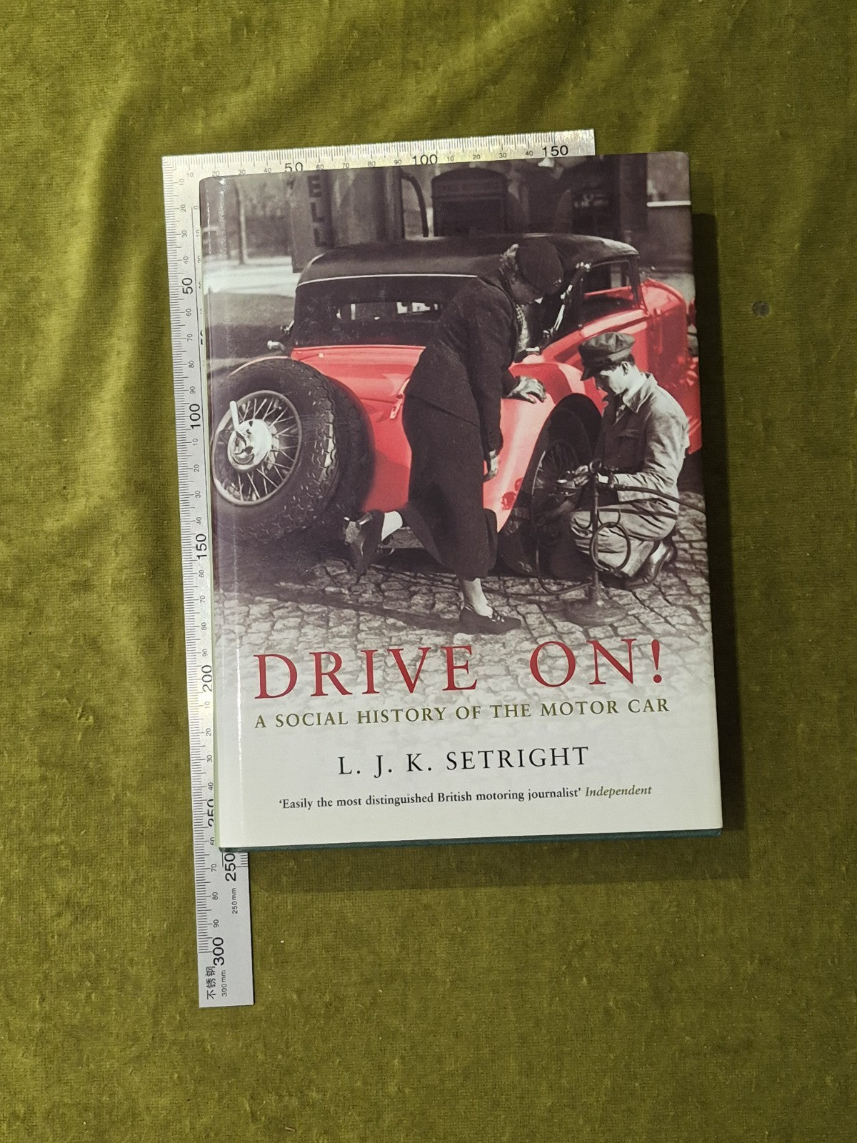 Drive On! : A Social History of the Motor Car by L J K Setright 1st HB DJ 20033