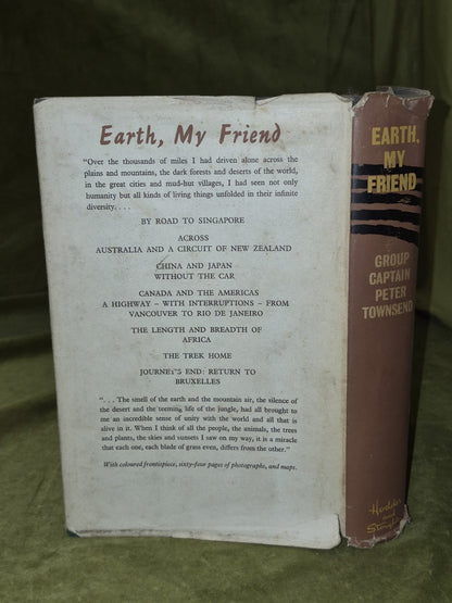 Peter Townsend Earth My Friend 1959 Hodder & Stoughton HB jacket First1