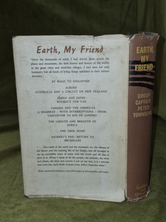 Peter Townsend Earth My Friend 1959 Hodder & Stoughton HB jacket First1