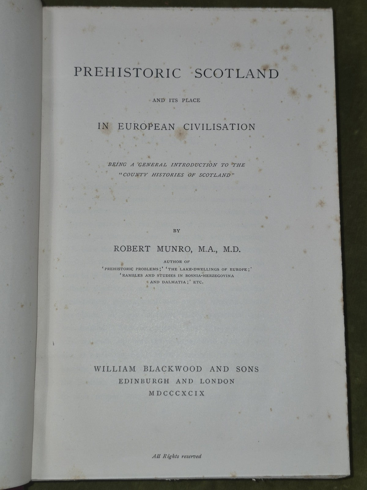 Prehistoric Scotland and its Place in European Civilisation 1899 Robert Munro6