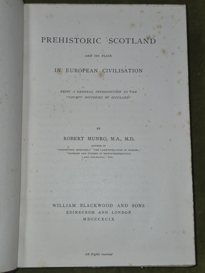 Prehistoric Scotland and its Place in European Civilisation 1899 Robert Munro6