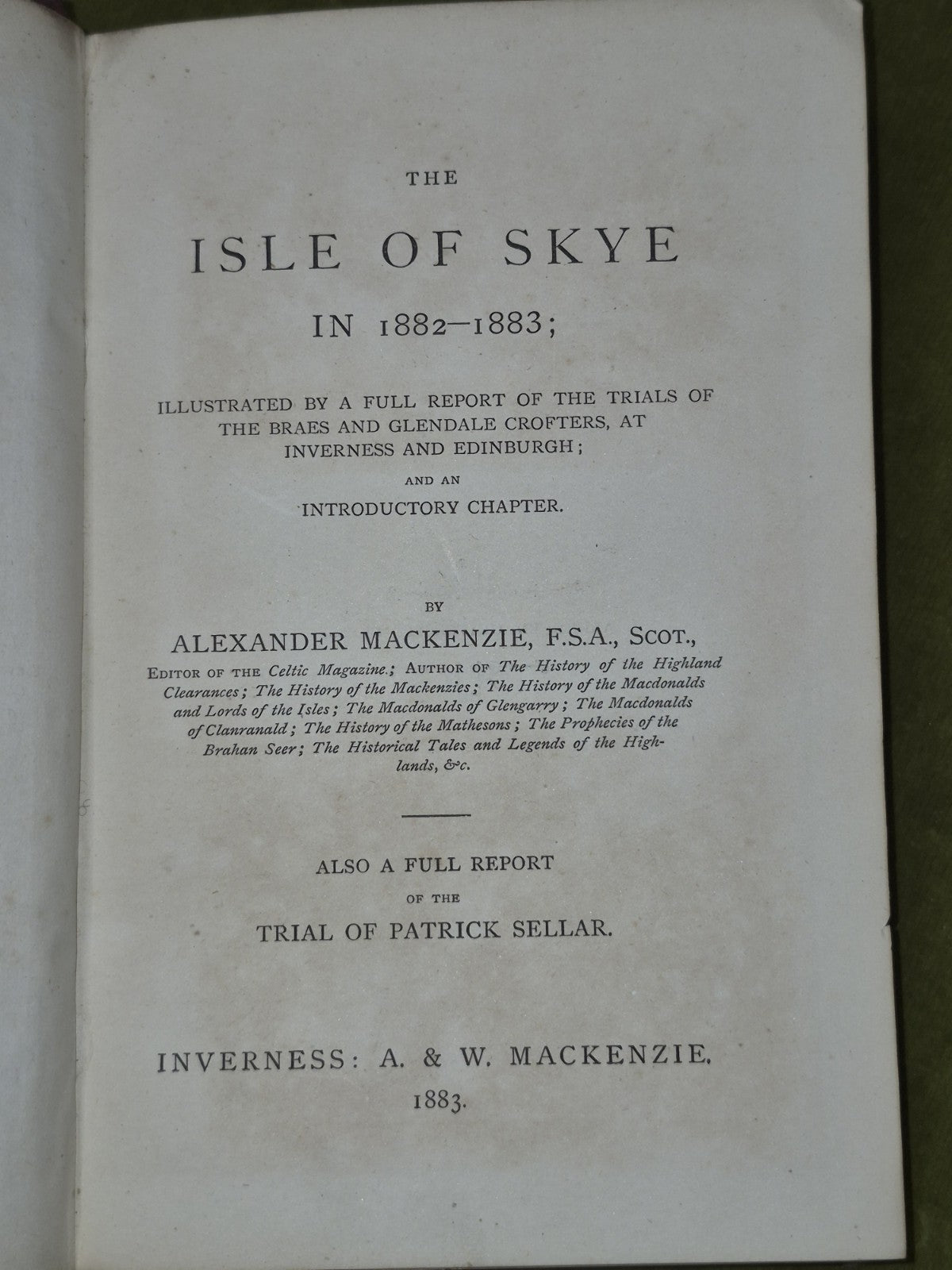 The Isle of Skye in 1882-1883 Trials of the Braes and Glendale Crofters 1883 4
