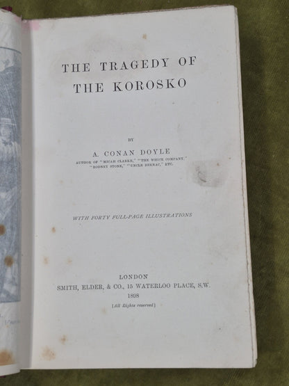 The Tragedy of the Korosko A Conan Doyle 1898 First Edition6