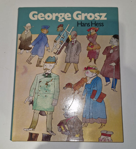 HANS HESS HARDBACK BOOK GEORGE GROSZ 1ST EDITION MACMILLAN VG L0