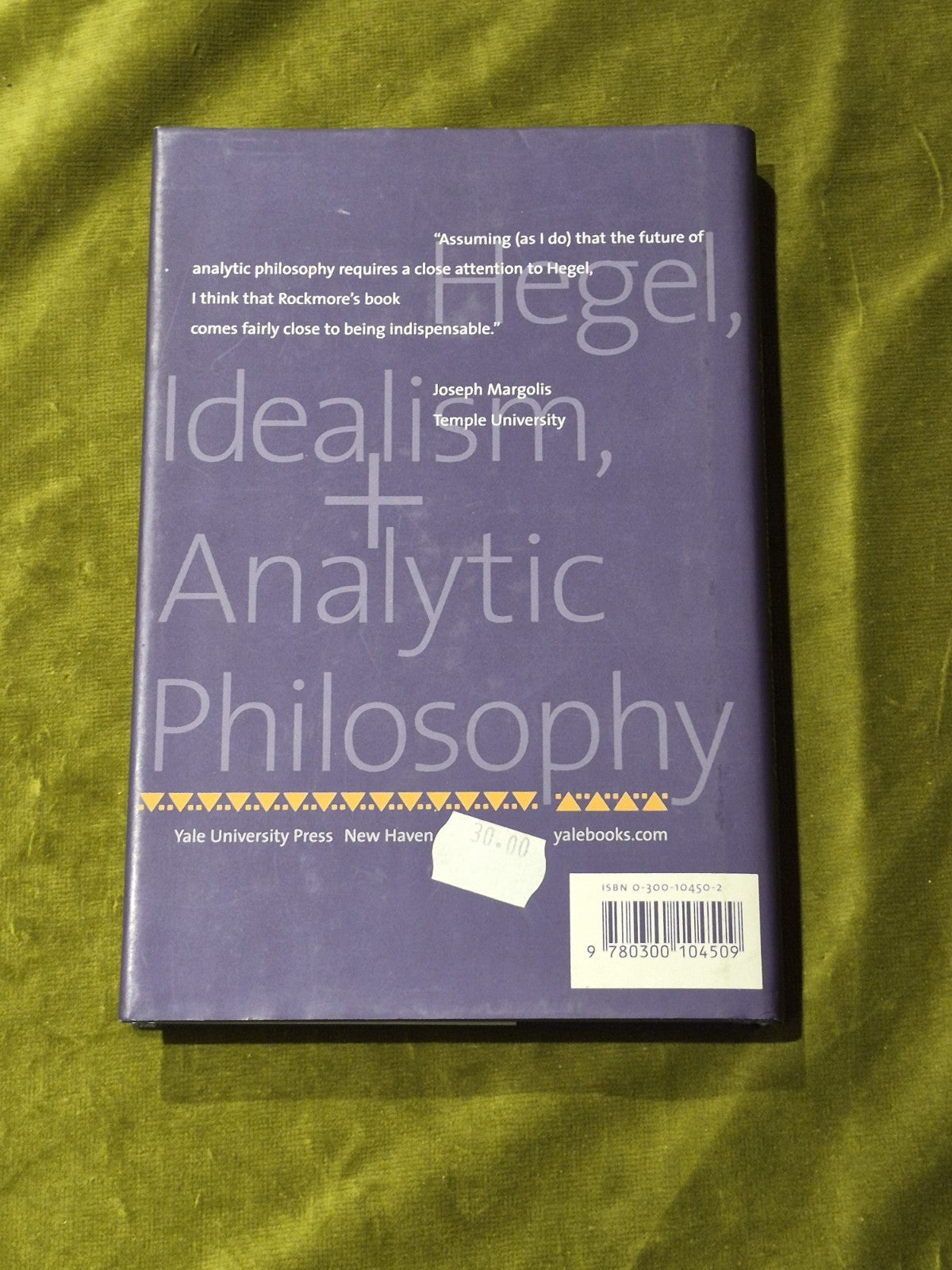 Hegel, Idealism and Analytic Philosophy  Tom Rockmore  Hardback  Very Good1
