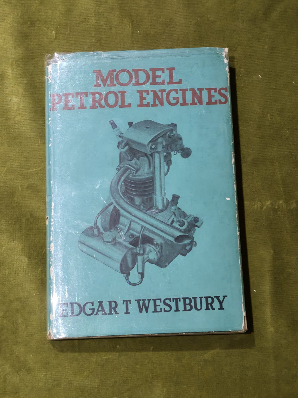 Model Petrol Engines , Edgar T Westbury , Rare Vintage Hardback0