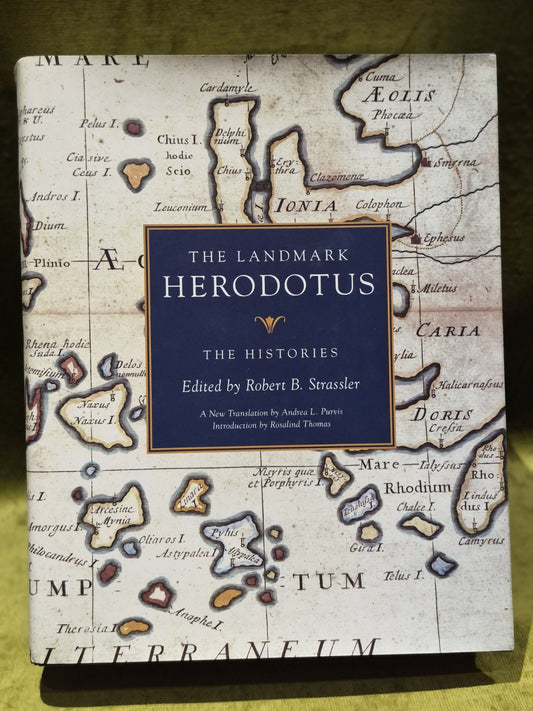 Landmark Herodotus : The Histories by Robert B. Strassler (2008 UK)0