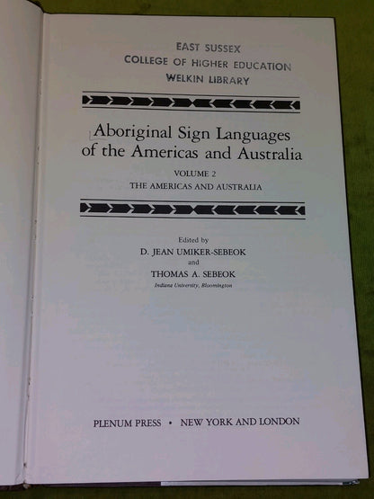Aboriginal Sign Languages of the Americas and Australia Volumes 1 AND 2 (1978)5