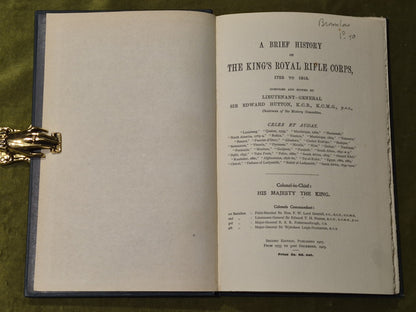 A Brief History of the King's Royal Rifle Corps 1755 to 1915 Second Edition2