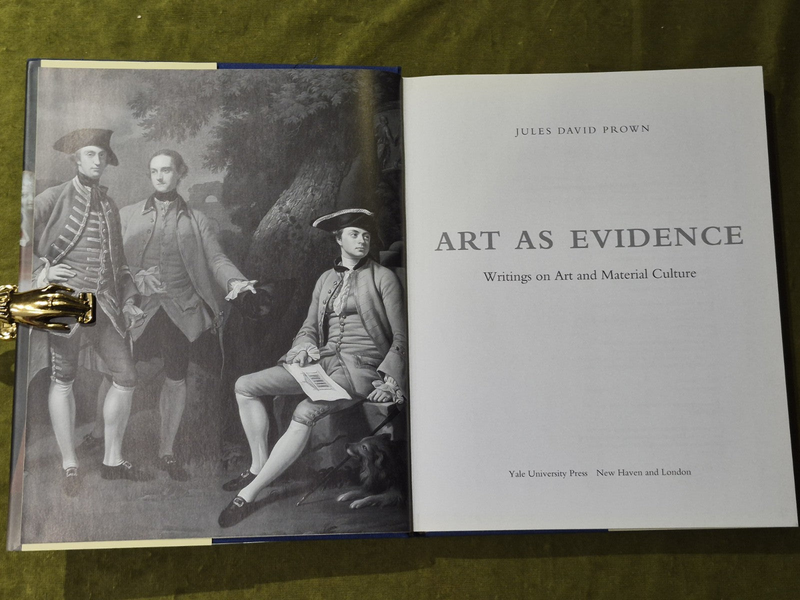 Art as Evidence : Writings on Art and Material Culture - Jules David Prown HB DJ4