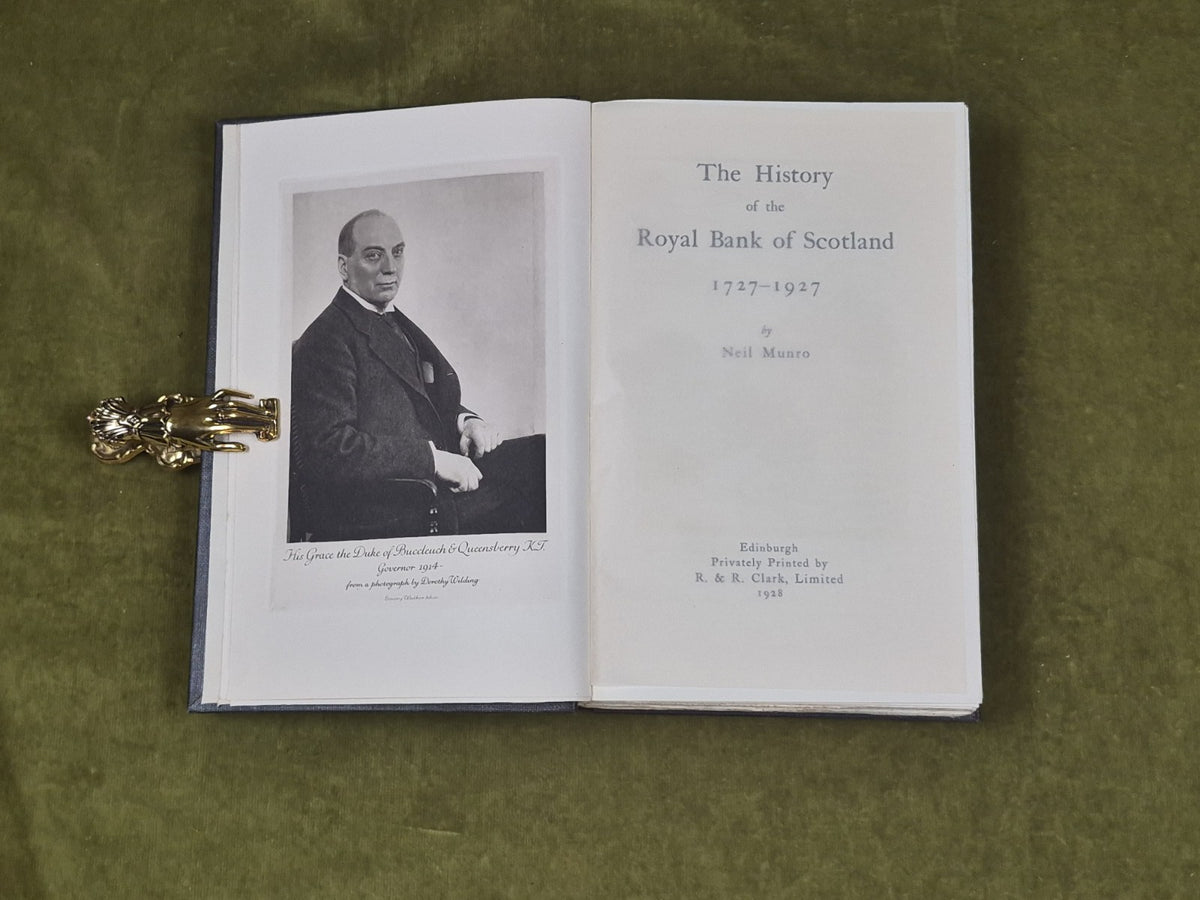 The History of The Royal Bank of Scotland 1727-1927 - Neil Munro 1928 R&R Clark4