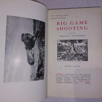 Big Game Shooting. Horace G. Hutchison. Volume 2 Only 1905 1st Edition 1