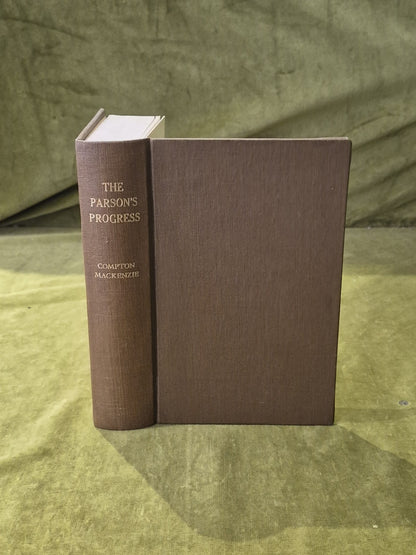 The Parson's Progress - Compton Mackenzie , Cassell 1923 1st HB0