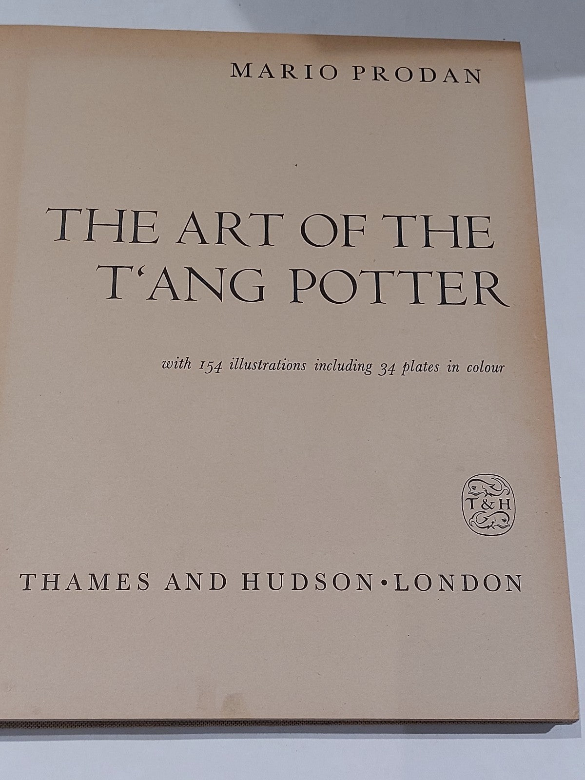 The Art of the T'Ang Potter by Mario Prodan [Thames & Hudson] 1960 Hb Book4