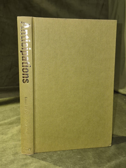 Anticipations, A Collection of Eight New Stories 1st/1st 19782